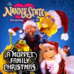 The Nanny State Christmas Special 2025: A Muppet Family Christmas
